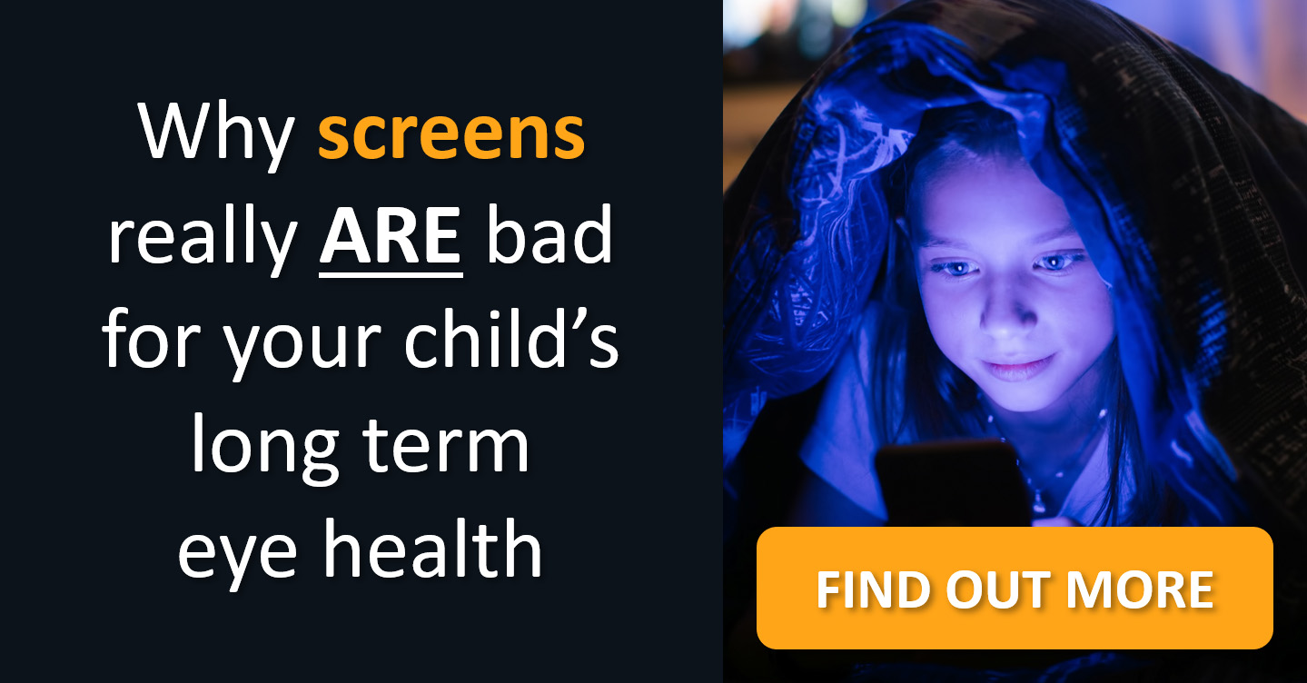 Why screens really ARE bad for your child's long term eye health ...